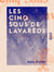 Les Cinq Sous de Lavarède