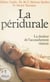 La péridurale - La douleur de l'accouchement vaincue