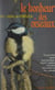Le bonheur des oiseaux