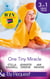 One Tiny Miracle - Branded with his Baby / The Baby Bump / An Accidental Family