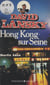David Lansky (1). Hong-Kong-sur-Seine