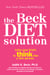 The Beck Diet Solution - Train Your Brain to Think Like a Thin Person