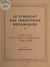 Le syndicat des industries mécaniques - Cent ans d'action syndicale (1840-1940)