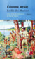 Étienne Brûlé. Le fils des Hurons (Tome 2)
