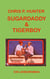 Sugardaddy & Tigerboy - Ein Liebesroman