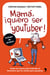 Mamá, quiero ser youtuber - Todas las claves para entender el fenómeno que ha venido para quedarse