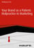 Your Brand as a Patient: Malpractice in Marketing
