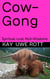 Cow-Gong - Spiritual rural Muh-Wisdoms