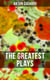 The Greatest Plays of Anton Chekhov - 12 Plays including On the High Road, Swan Song, Ivanoff, The Anniversary, The Proposal, The Wedding
