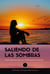 Saliendo de las sombras - La historia de un hermano héroe
