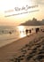 Mein Rio de Janeiro - Brasiliens Metropole der Vielfalt und Kontraste
