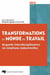 Transformations du monde du travail - Regards interdisciplinaires en relations industrielles