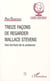 TREIZE FAÇONS DE REGARDER WALLACE STEVENS - Une écriture de la présence