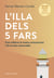 L'illa dels 5 fars (edició ampliada i actualitzada) - Com millorar la nostra comunicació i fer-la més memorable