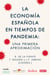La economía española en tiempos de pandemia - Una primera aproximación