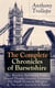The Complete Chronicles of Barsetshire: The Warden, Barchester Towers, Doctor Thorne, Framley Parsonage, The Small House at Allington & The Last Chronicle of Barset