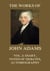 The Works of John Adams Vol. 2 - Diary, Notes of Debates, Autobiography (Annotated)