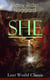 SHE (Lost World Classic) - One of the Most Influential Novels in Modern Science Fiction Literature - Discovery of the Lost Kingdom in Africa Ruled by the Supernatural Ayesha or "She-who-must-be-obeyed"