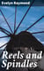 Reels and Spindles - A Story of Mill Life