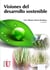 Visiones del desarrollo sostenible