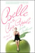 Belle in the Big Apple - A Novel with Recipes