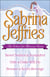 Sabrina Jeffries - The School for Heiresses Series - Never Seduce a Scoundrel, Only a Duke Will Do, Beware a Scot's Revenge and an excerpt from To Wed a Wild Lord