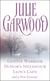 Julie Garwood Box Set - Gentle Warrior, Honor's Splendour, Lion's Lady, and a New Excerpt!