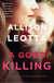 A Good Killing - A Novel