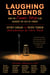 Laughing Legends - How The Comic Strip Club Changed The Face of Comedy
