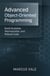 Advanced Object-Oriented Programming: Build Scalable, Maintainable, and Robust Code