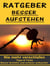 Ratgeber besser aufstehen - Besser Schlafen und schöner aufwachen. - Nie mehr verschlafen - Tipps und Tricks einfacher aufstehen zu können.