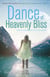 Dance of Heavenly Bliss