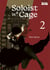 Soloist in a Cage T02