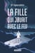 La fille qui jouait avec le feu