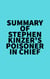 Summary of Stephen Kinzer's Poisoner in Chief