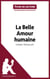 La Belle Amour humaine de Lyonel Trouillot (Fiche de lecture) - Analyse complète et résumé détaillé de l'oeuvre