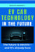 EV Car Technology in the Future - EV Car Technology in the Future, #1