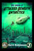 Attacked Beneath Antarctica - Doc Vandal Adventures, #3