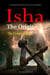 Isha The Origin:  The Complete Saga: An Exciting Novel of Adventure, Fiction, and Ancient Mythology.