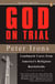 God on Trial - Landmark Cases from America's Religious Battlefields