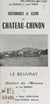 Historique et guide de Cha^teau-Chinon - Le Beuvray, Pierres du Morvan