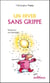 Un hiver sans grippe