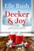 Decker and Joy - North Pole Unlimited, #1