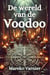 De wereld van de voodoo