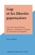 Gap et les libertés gapençaises - 1232-1349. Étude d'histoire urbaine et contribution à l'histoire de la formation du Dauphiné