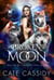 Broken Moon - The Wolves of Thunder Cove, #2
