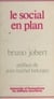 Le social en plan