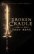 Broken Cradle - Corrupted Coil, #4
