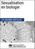 Sexualisation en biologie - Les Grands Articles d'Universalis