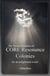 Synopsis of The Twelve Premises of CORE Resonance Colonies: for an enlightened world - The Shortcuts Through Life Series, #6